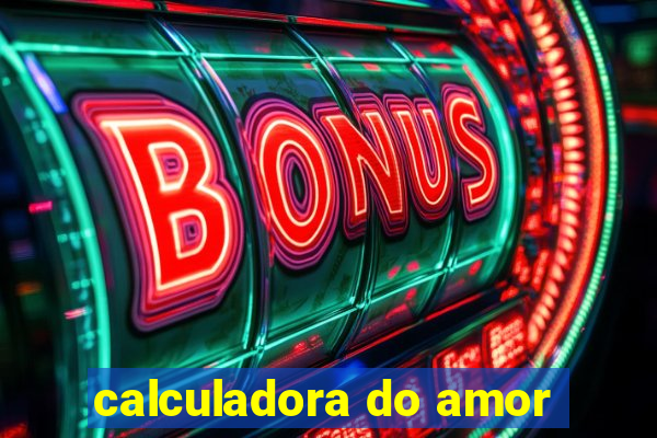 calculadora do amor